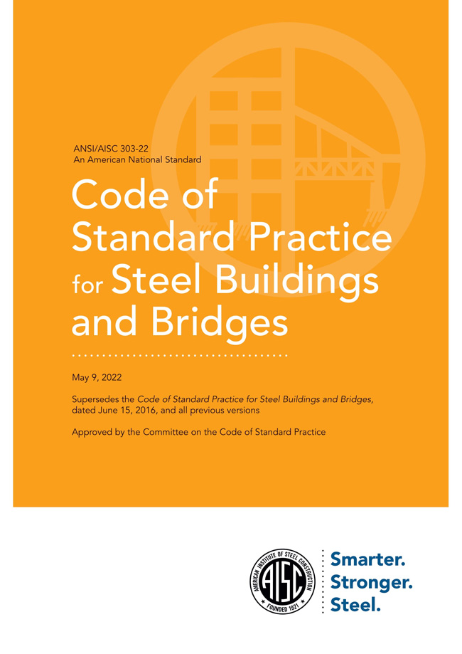 AISC Releases 2022 Code of Standard Practice for Steel Building and Bridges